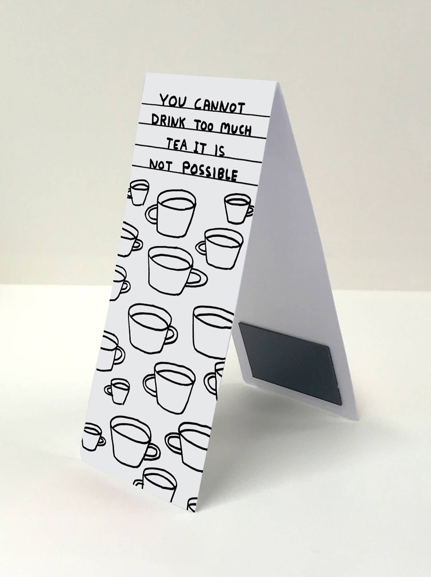 David Shrigley Magnetic Bookmark Too Much Tea