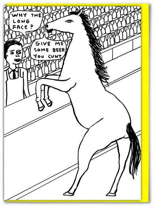 David Shrigley Card Why Long Face